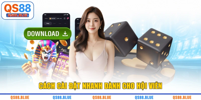 Cách cài đặt nhanh dành cho hội viên