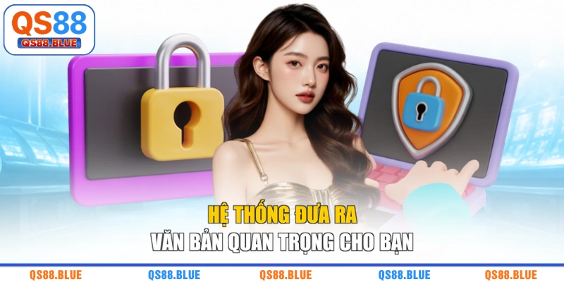 Hệ thống đưa ra văn bản quan trọng cho bạn