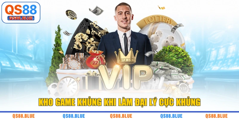 Kho game khủng khi làm đại lý cực khủng